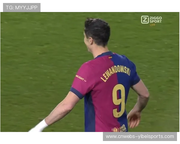 莱万补时破门显杀手本色，巴萨老将效率仍是夺冠基石